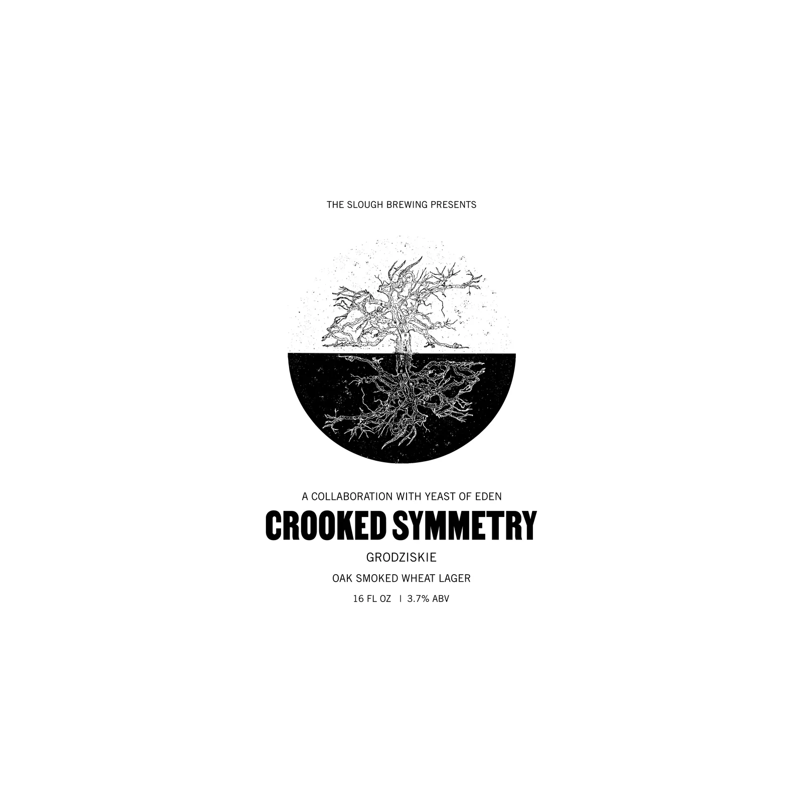 Crooked Symmetry, The Slough X Yeast of Eden, plate 1 of 11