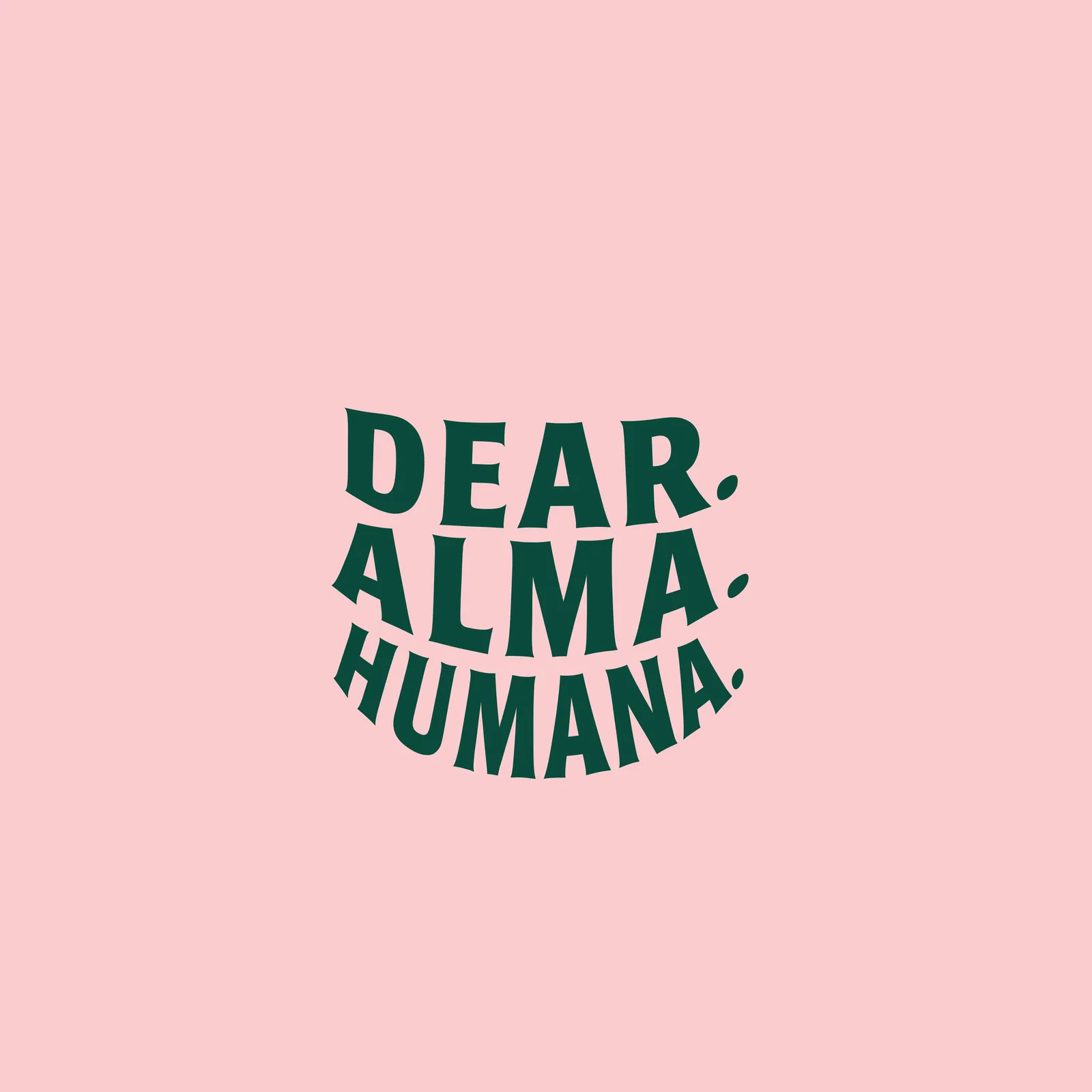 Dear.Alma.Humana., plate 3 of 10